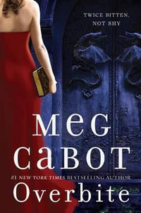 Overbite : Insatiable - Meg Cabot