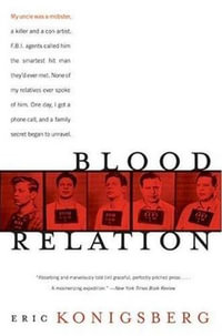 Blood Relation - Eric Konigsberg