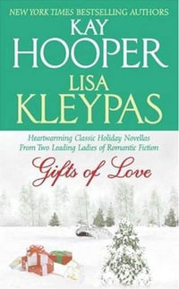 Gifts of Love - Kay Hooper