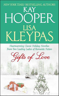 Gifts of Love - Kay Hooper