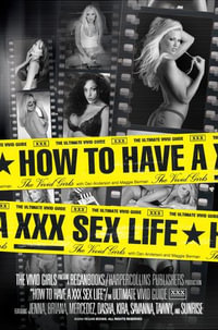 How to Have a XXX Sex Life : The Ultimate Vivid Guide - Vivid Girls