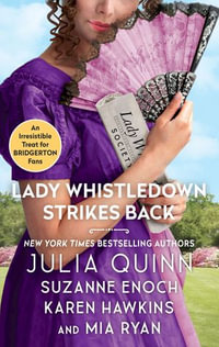 Lady Whistledown Strikes Back - Julia Quinn