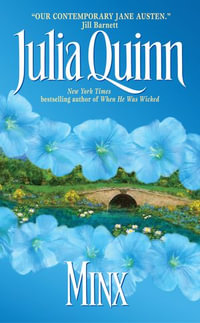 Minx : Splendid Trilogy Book 3 - Julia Quinn