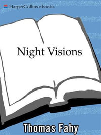 Night Visions : A Novel of Suspense - Thomas Fahy