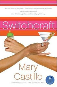 Switchcraft - Mary Castillo
