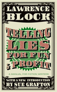 Telling Lies for Fun & Profit - Lawrence Block