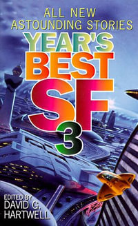 Year's Best SF 3 : Year's Best SF Series : Book 3 - David G. Hartwell