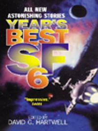 Year's Best SF 6 : Year's Best SF Series : Book 6 - David G. Hartwell