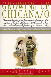 Growing Up Chicana/o - Bill Adler