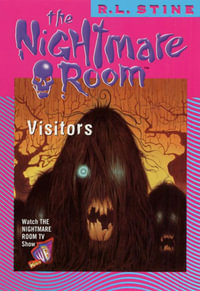 The Nightmare Room #12 : Visitors - R.L. Stine