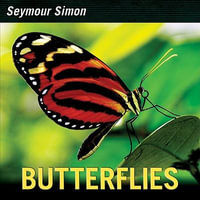 Butterflies - Seymour Simon