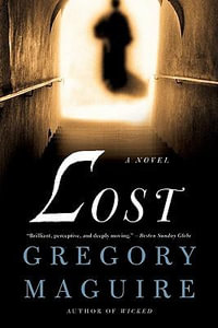 Lost - Gregory Maguire