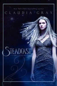 Steadfast : Spellcaster - Claudia Gray