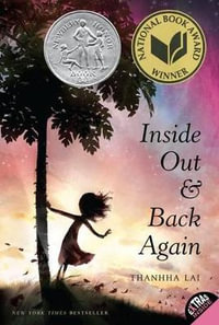 Inside Out and Back Again : A Newbery Honor Award Winner - Thanhhà Lai