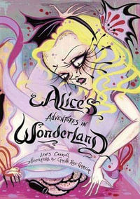 Alice's Adventures in Wonderland - Lewis Carroll