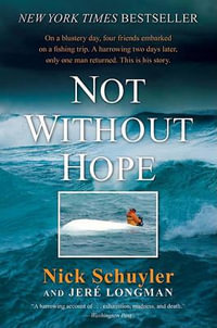 Not Without Hope - Jere Longman