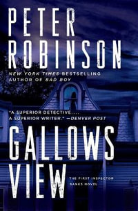 Gallows View : Inspector Banks Series : Book 1 - Peter Robinson