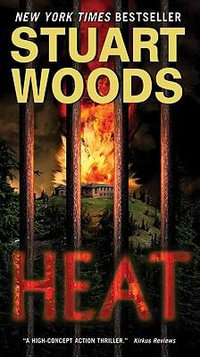 Heat : Will Lee - Stuart Woods