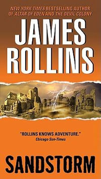 Sandstorm : A SIGMA Force Novel - James Rollins