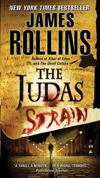 The Judas Strain : Sigma Force - James Rollins