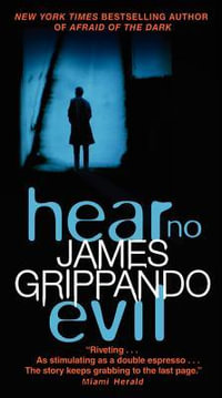 Hear No Evil : Jack Swyteck - James Grippando