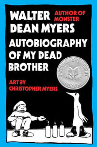 Autobiography of My Dead Brother - Walter Dean Myers