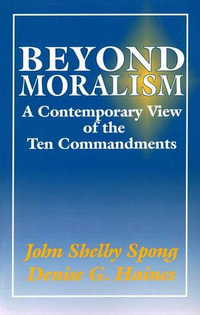 Beyond Moralism - John Shelby Spong