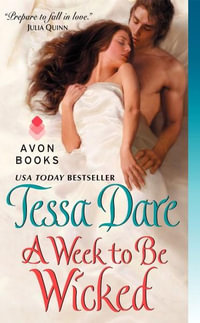 A Week to Be Wicked : Spindle Cove Series : Book 2 - Tessa Dare