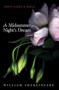 A Midsummer Night's Dream - William Shakespeare