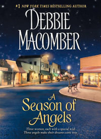 Season of Angels : Angels - Debbie Macomber