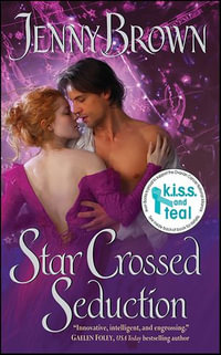 Star Crossed Seduction : Astrology - Jenny Brown