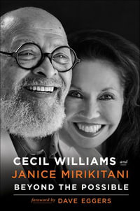 Beyond the Possible : 50 Years of Radical Change at Glide - Cecil Williams