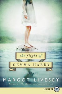 The Flight of Gemma Hardy (Large Print) - Margot Livesey