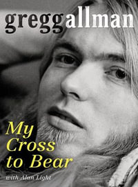 My Cross to Bear - Gregg Allman