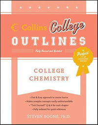 College Chemistry : Collins College Outlines - Steven Boone