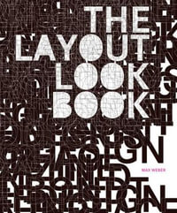 The Layout Look Book - Max Weber