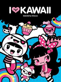 I Love Kawaii - Charuca