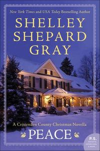 Peace : A Novella - Shelley Shepard Gray