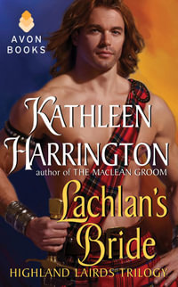 Lachlan's Bride : Highland Lairds Trilogy - Kathleen Harrington