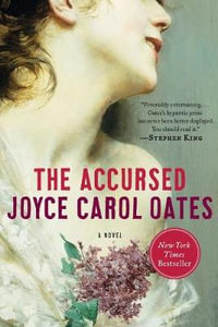 The Accursed - Professor of Humanities Joyce Carol Oates