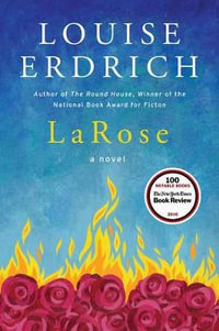 Larose - Louise Erdrich