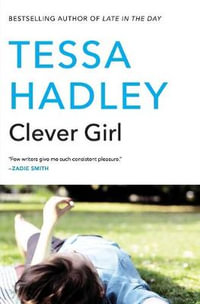 Clever Girl : P.S. (Paperback) - Tessa Hadley