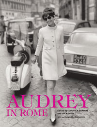 Audrey in Rome - Ludovica Damiani