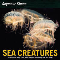 Sea Creatures - Seymour Simon