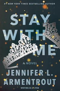 Stay with Me : A Novel - J. Lynn