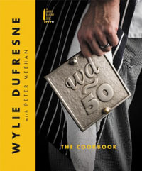 wd~50 : The Cookbook - Wylie Dufresne