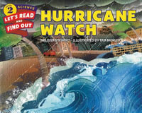 Hurricane Watch : Let's-Read-and-Find-Out Science. Stage 2 - Melissa Stewart