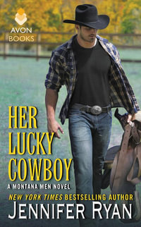 Her Lucky Cowboy : A Montana Men Novel - Jennifer Ryan