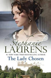 Lady Chosen, The : Bastion Club - Stephanie Laurens