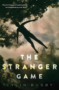 The Stranger Game - Cylin Busby